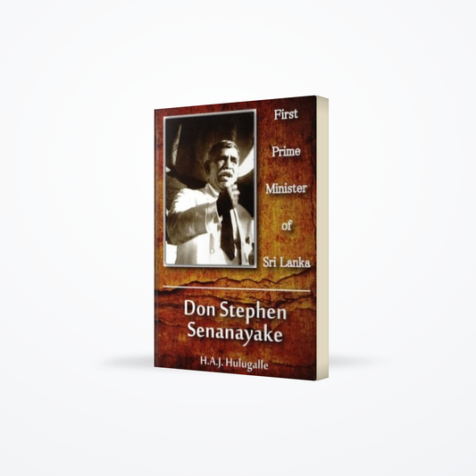 Don Stephen Senanayake : First Prime Minister Of Sri Lanka