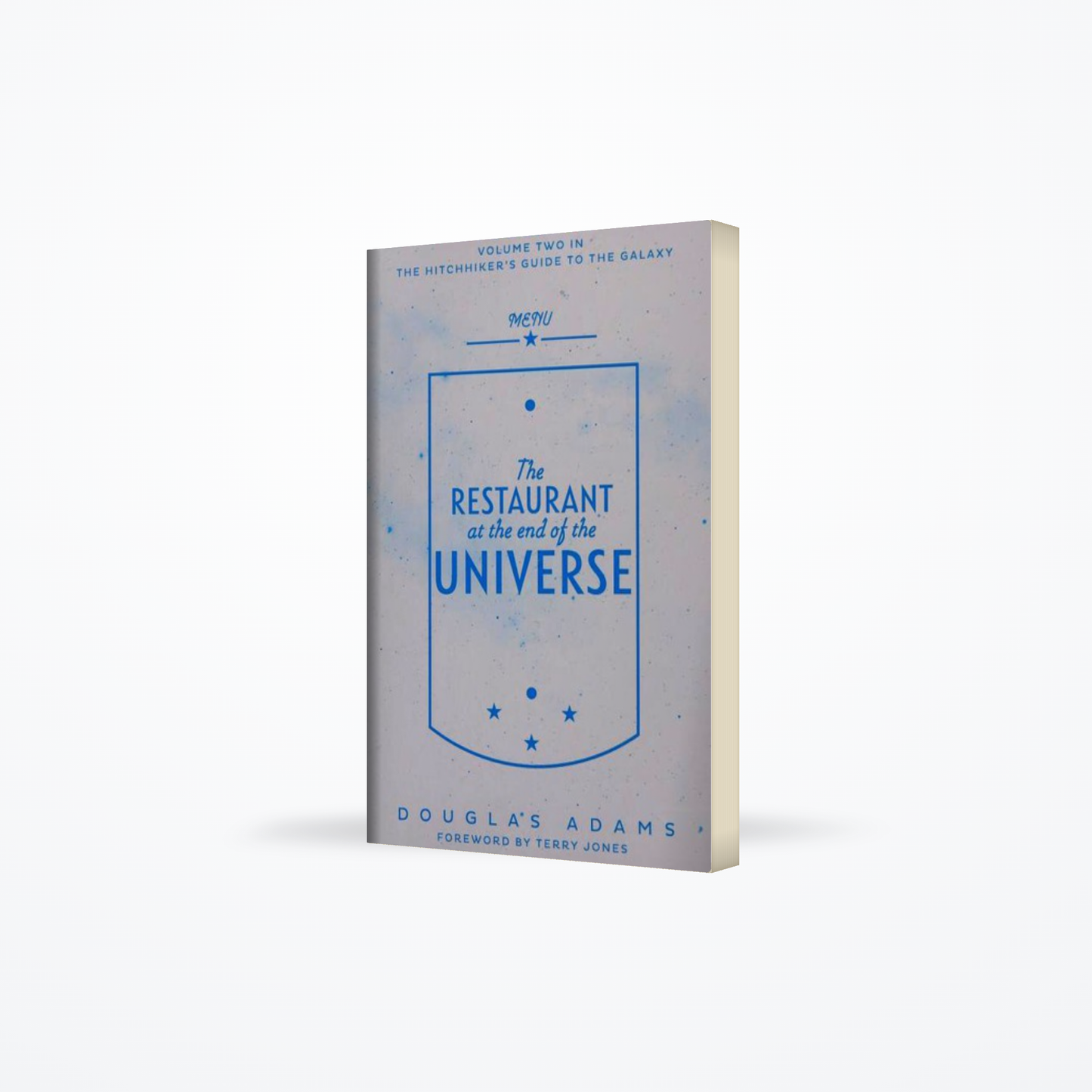 The Restaurant at the End of the Universe