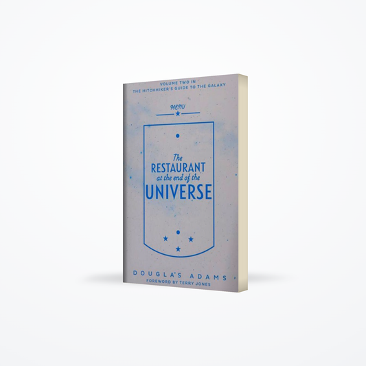 The Restaurant at the End of the Universe