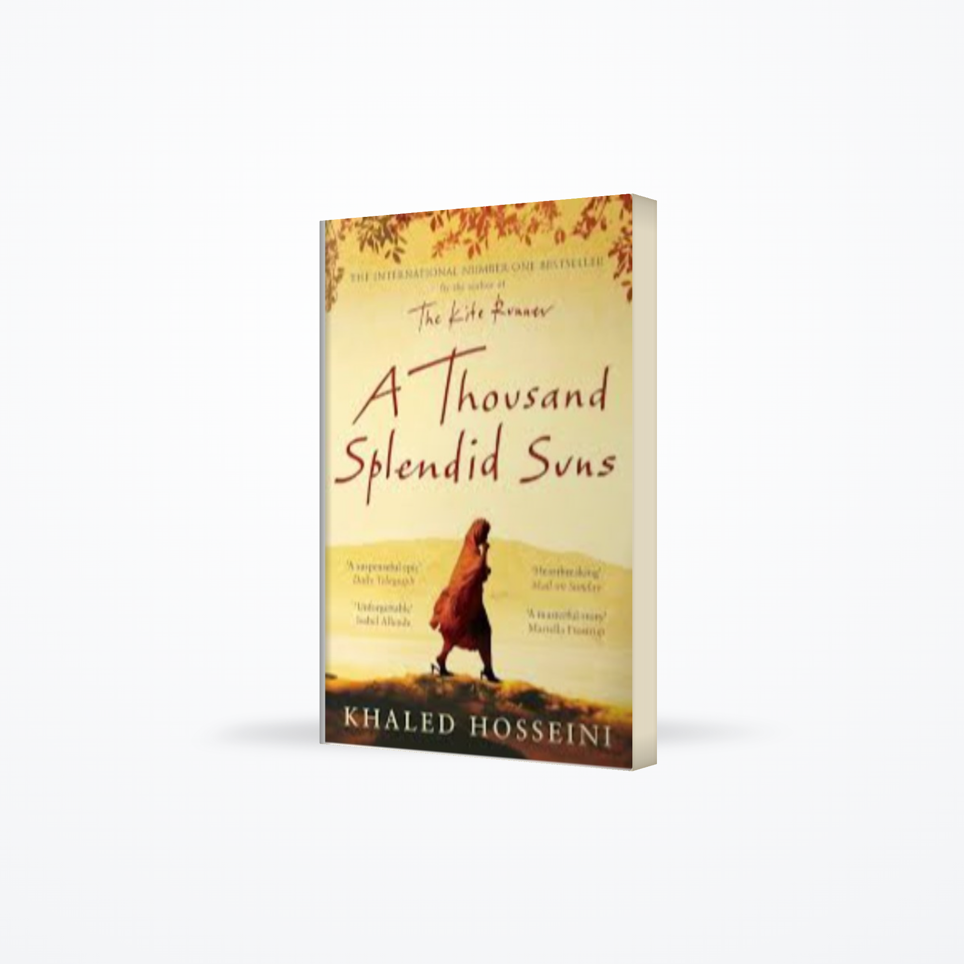 A Thousand Splendid Suns