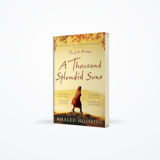 A Thousand Splendid Suns