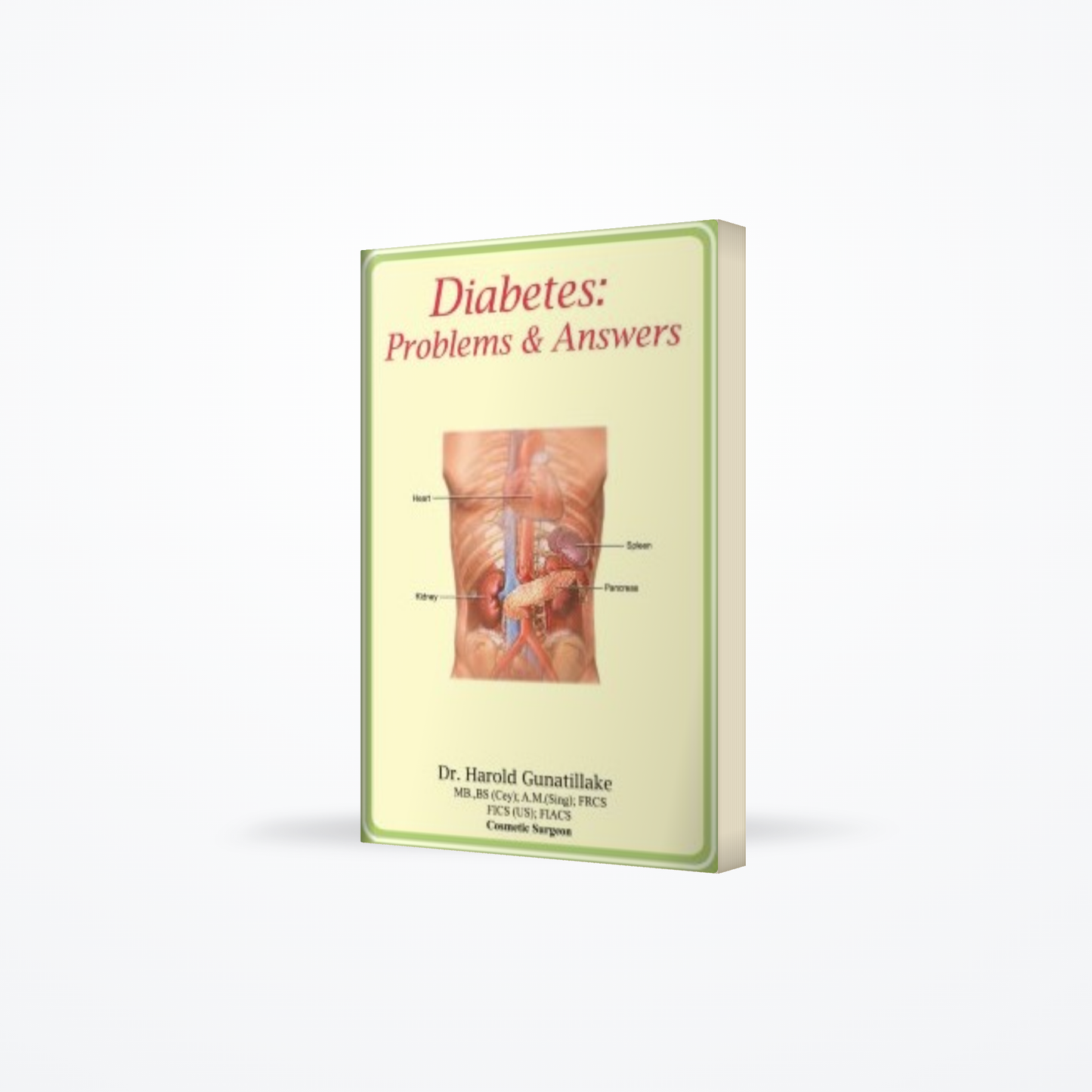 Diabetes : Problems & Answers