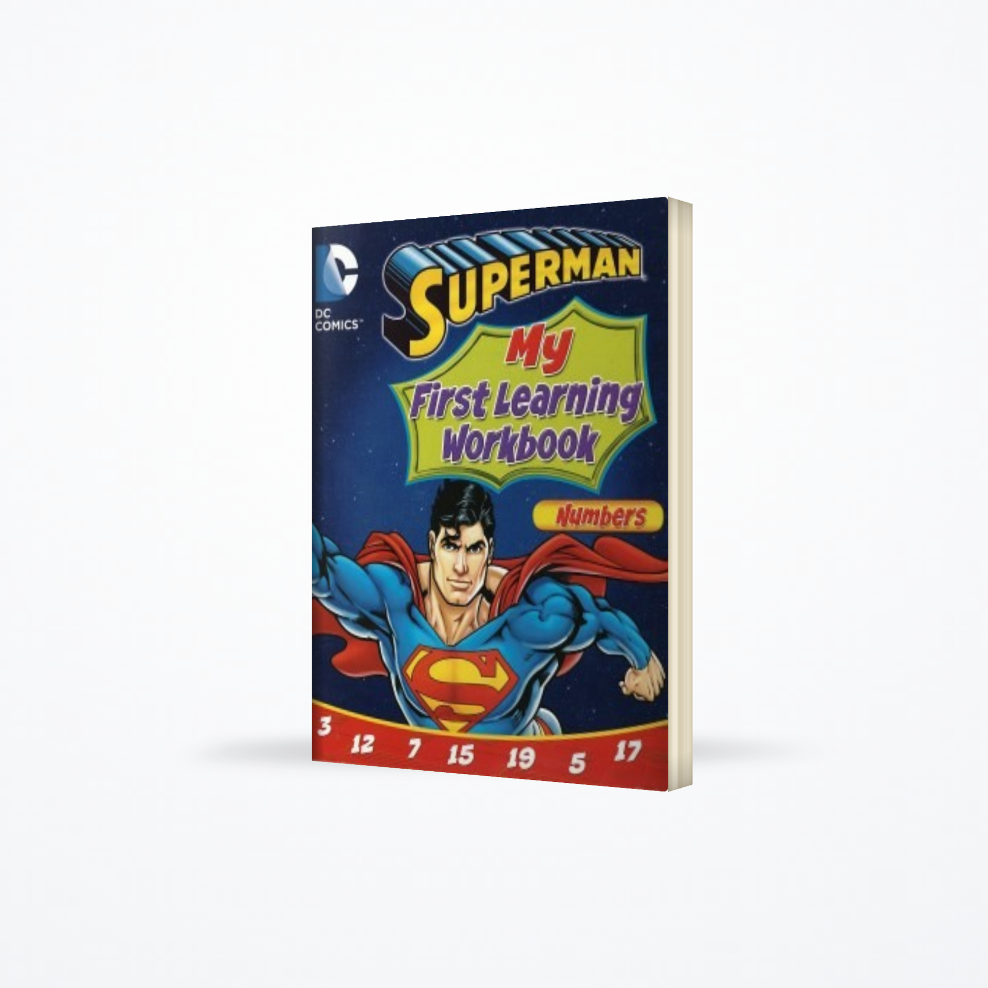 DC Comics Superman My First Learning Workbook : Numbers