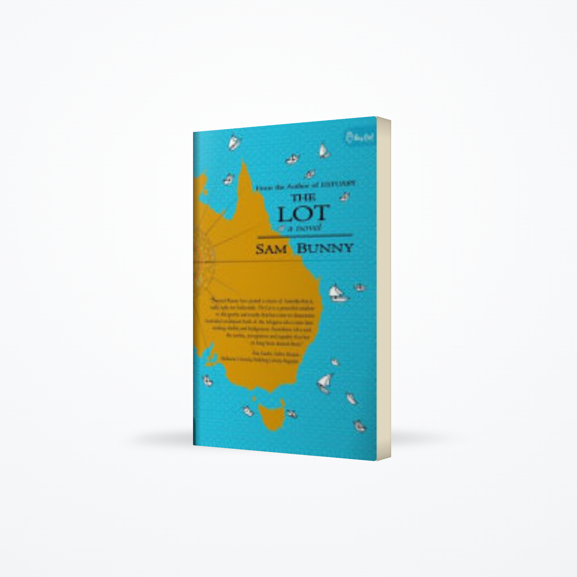 The Lot a Novel