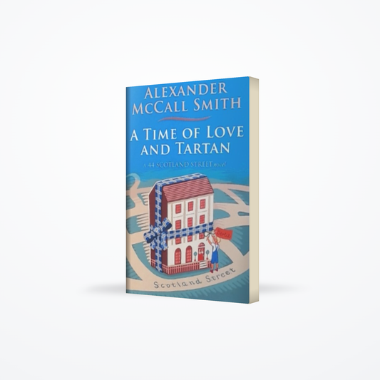 A Time of Love and Tartan