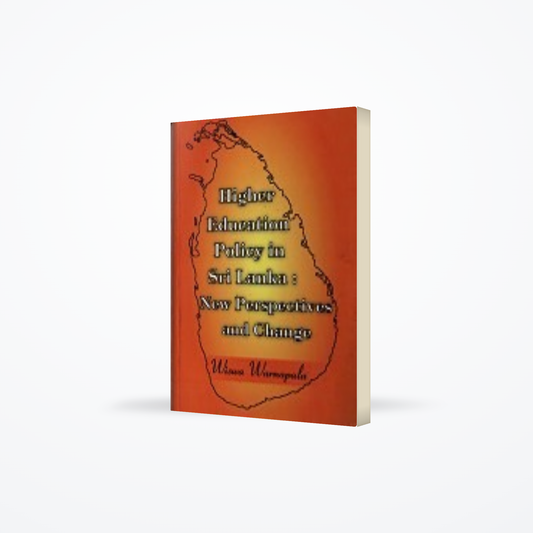 Higher Education Policy In Sri Lanka : New Perspectives And Change