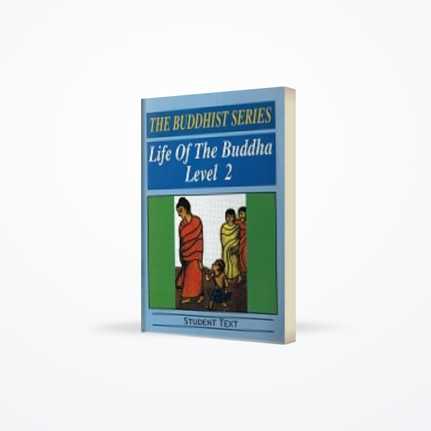 Buddhist Series – Life Of The Buddha Level 2