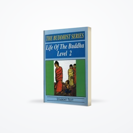 Buddhist Series – Life Of The Buddha Level 2