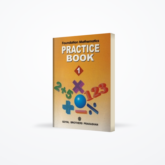 Foundation Mathematics Practice Book 1