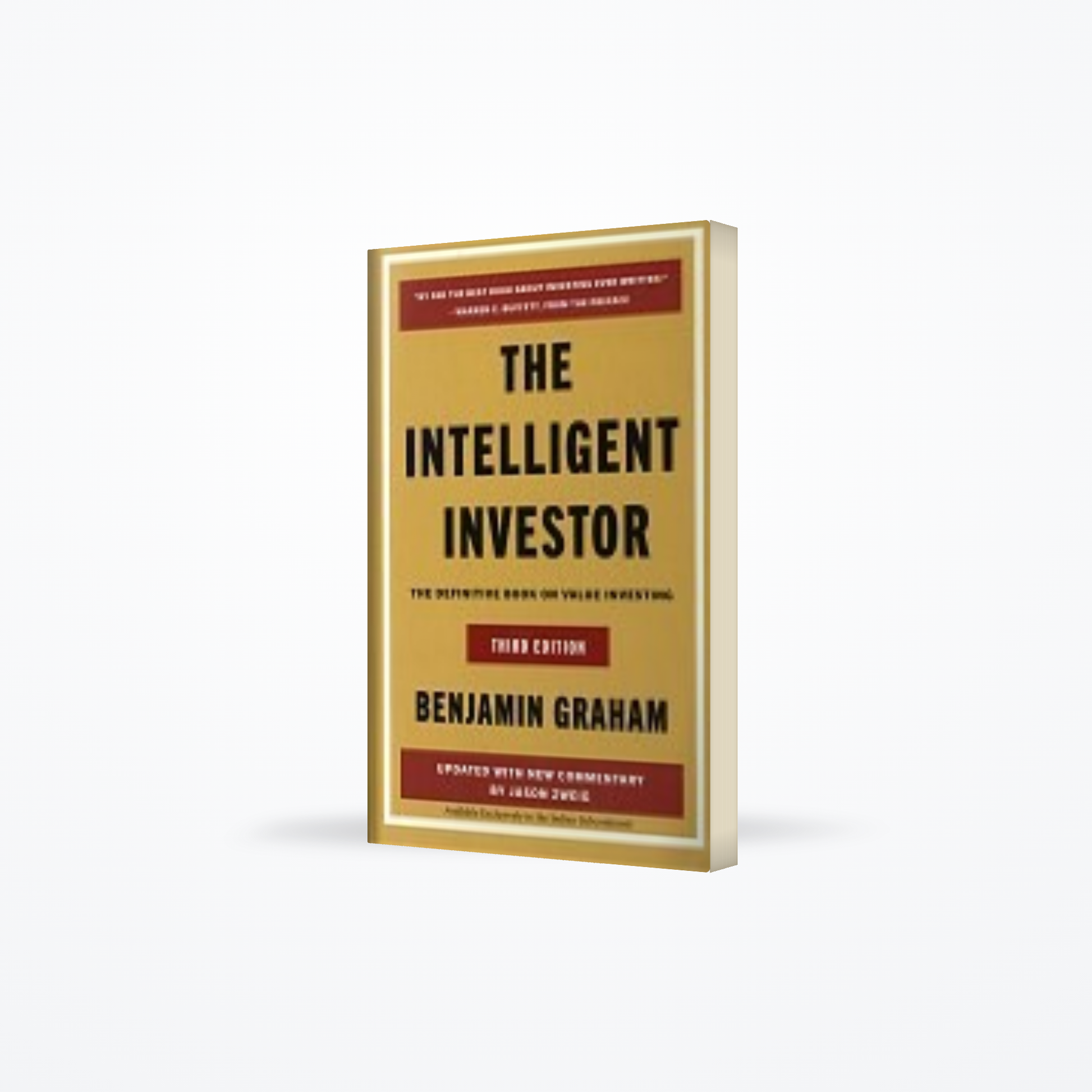 Intelligent Investor : The Definitive Book On Value Investing