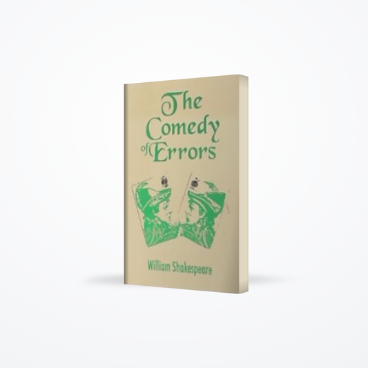 The Comedy of Errors