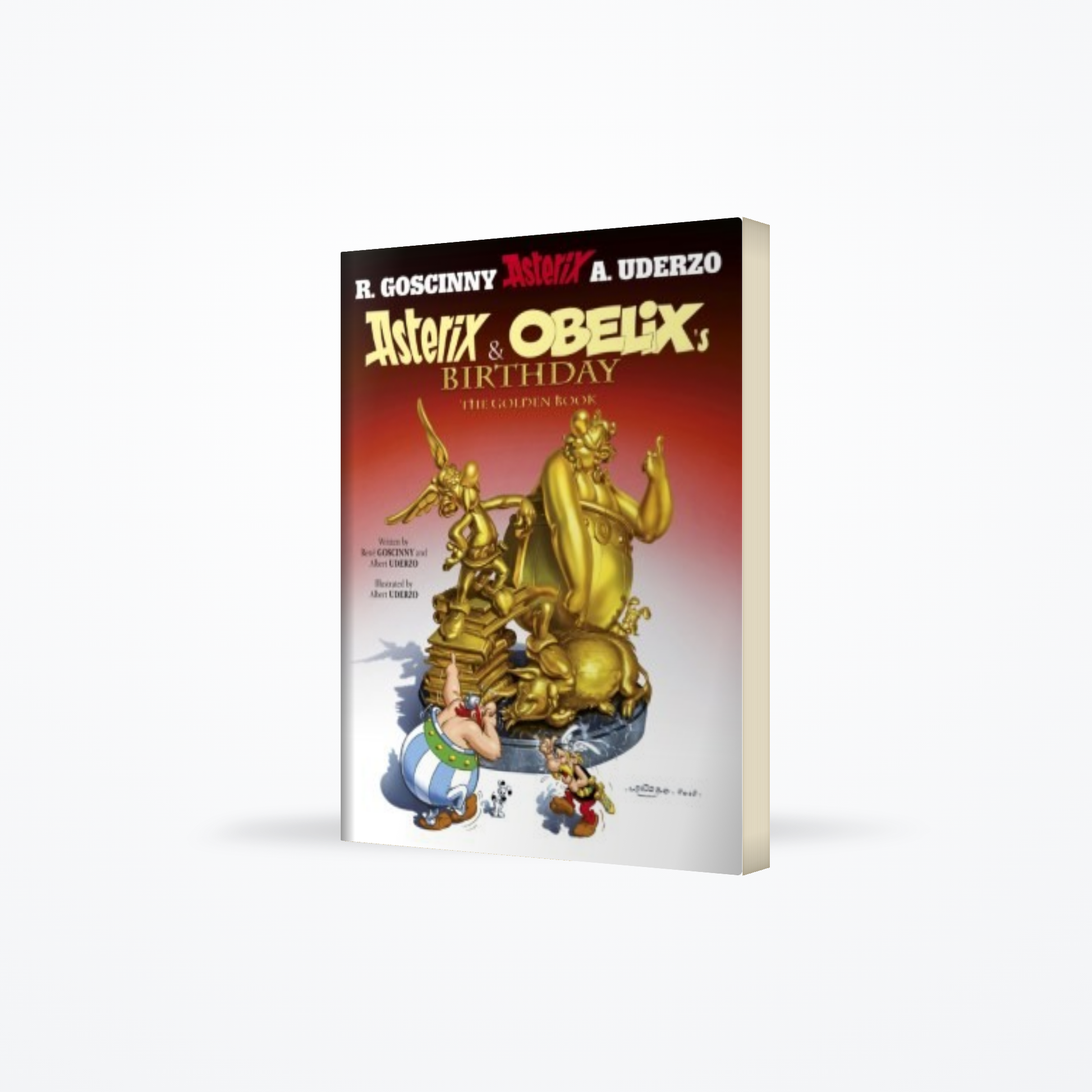 Asterix and Obelix’s Birthday : The Golden Book : Album 34