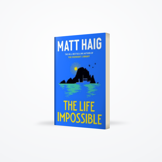 The Life Impossible