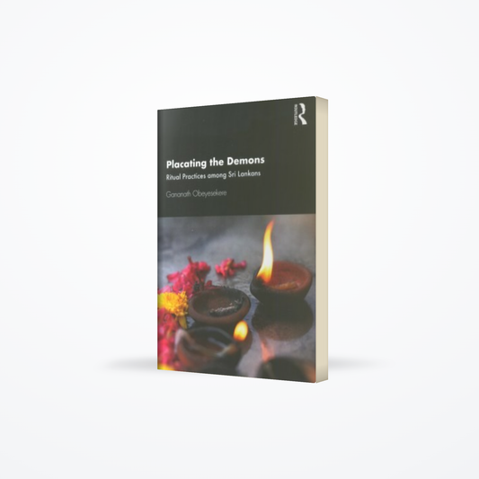 Placating  The Demons : Ritual Practices Among Sri Lankans