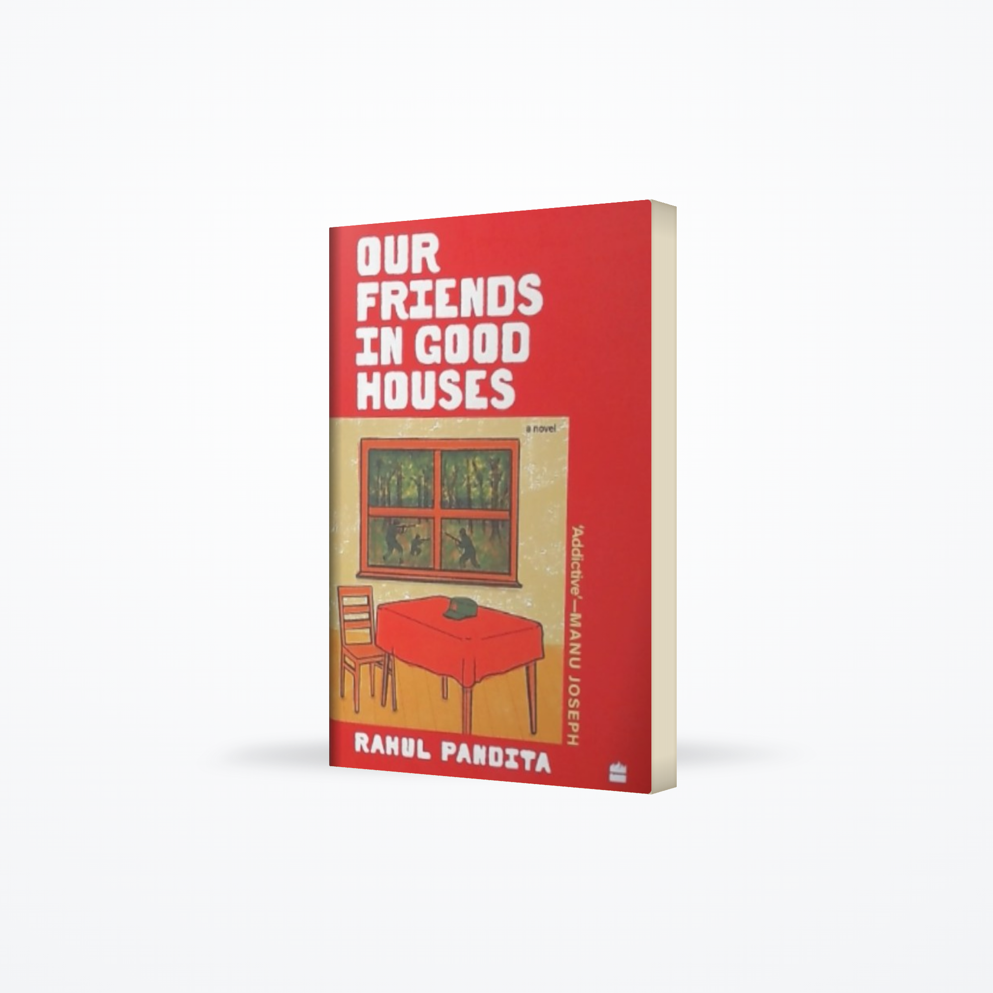 Our Friends in Good Houses