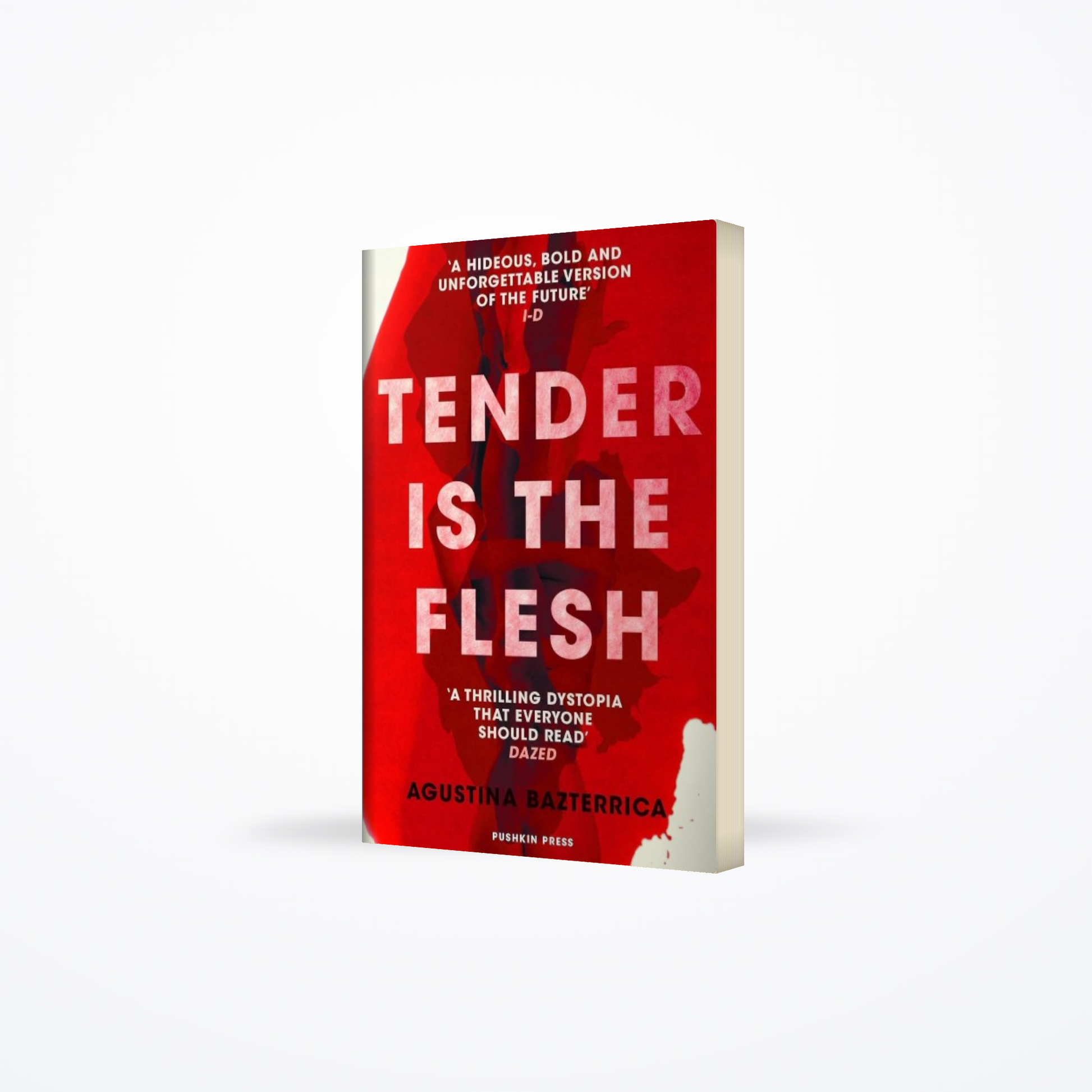 Tender Is the Flesh