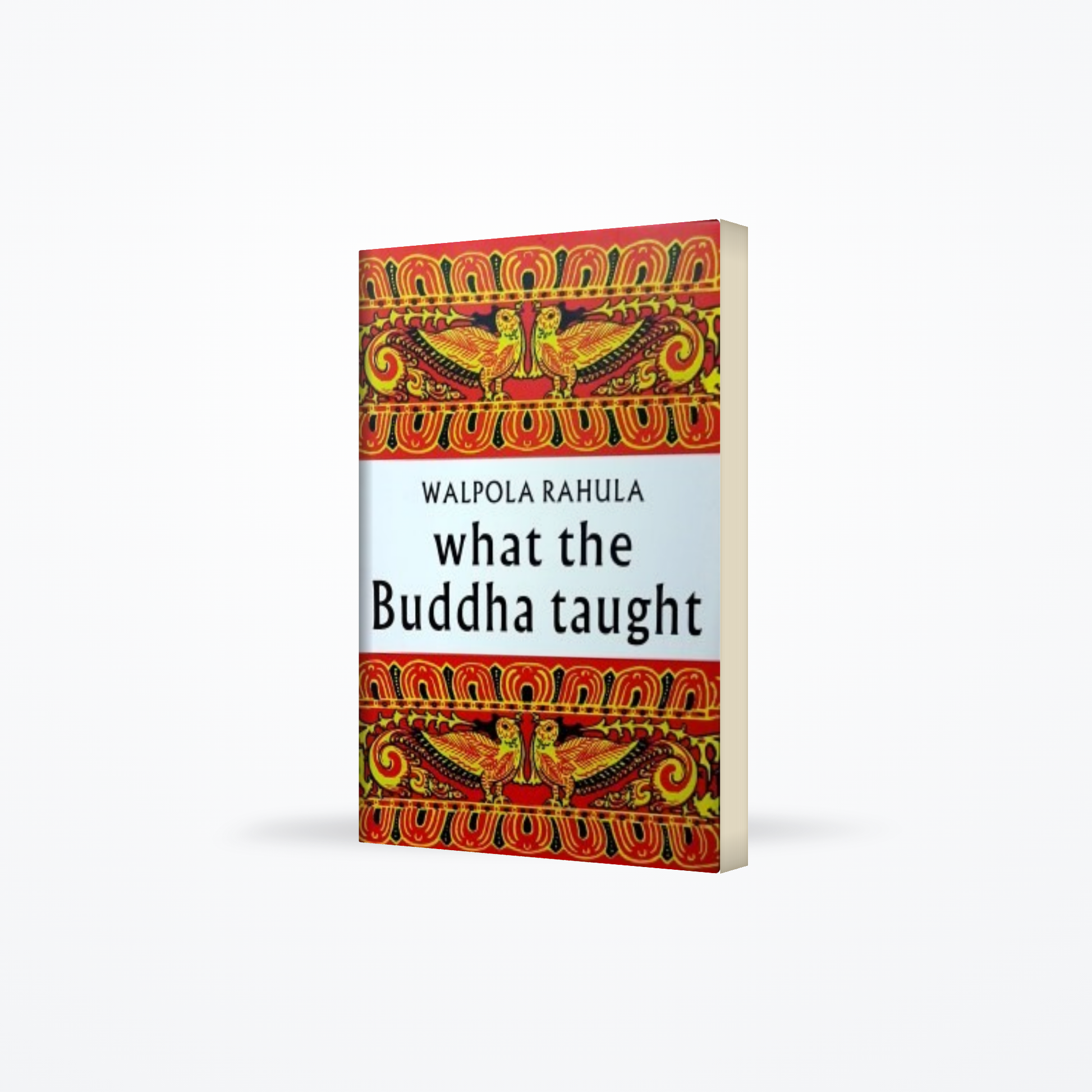 What The Buddha Taught
