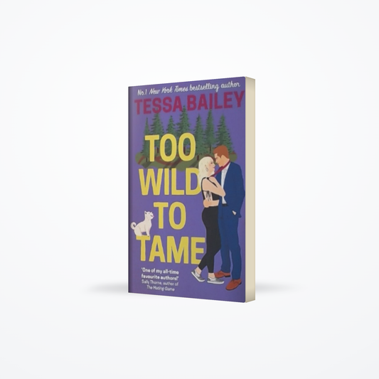 Too Wild to Tame