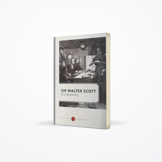 Classics Library - Old Mortality