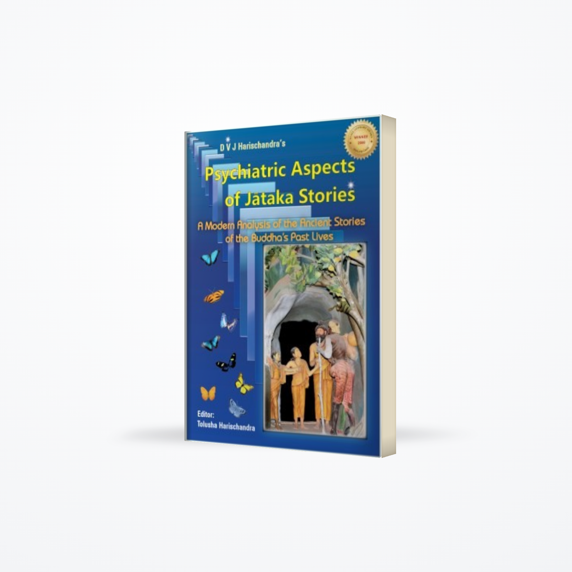 Psychiatric Aspects of Jataka Stories