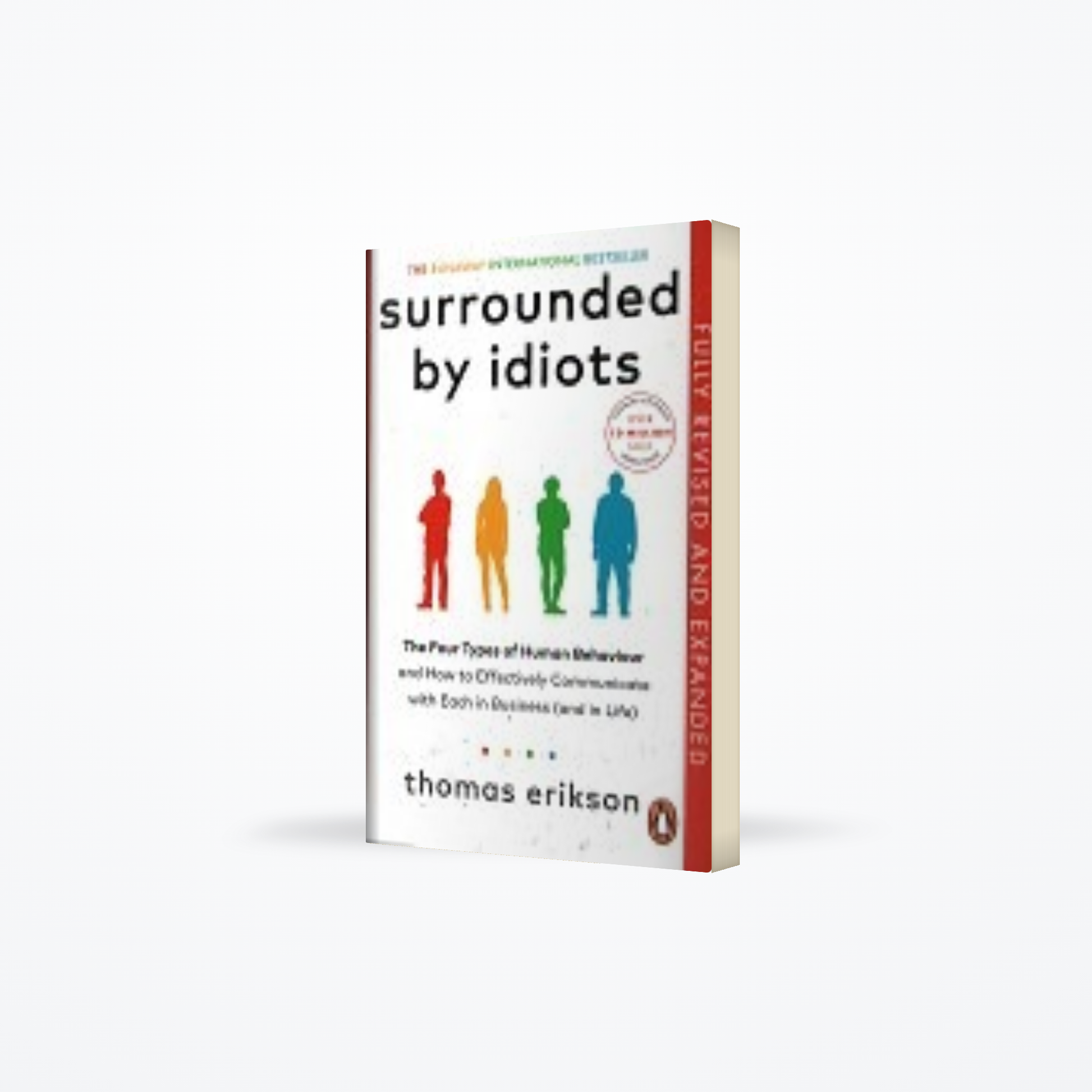 Surrounded by Idiots