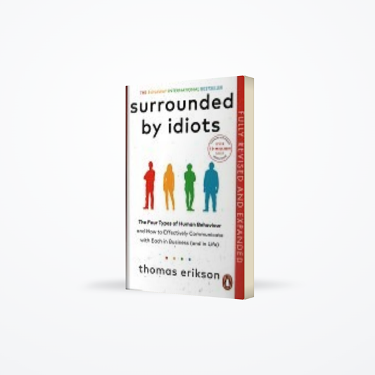 Surrounded by Idiots