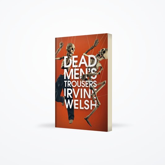 Dead Mens Trousers