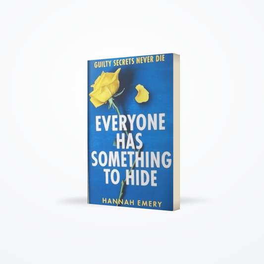 Everyone Has Something to Hide
