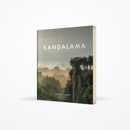 Kandalama the untold story