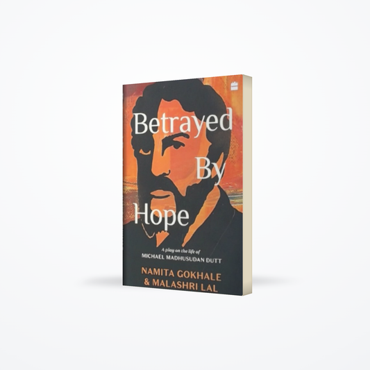 Betrayed by Hope