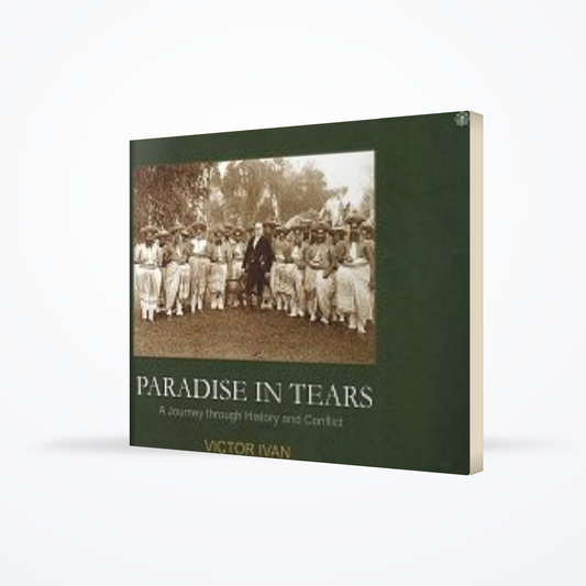 Paradise In Tears: A Journey through History and Conflict