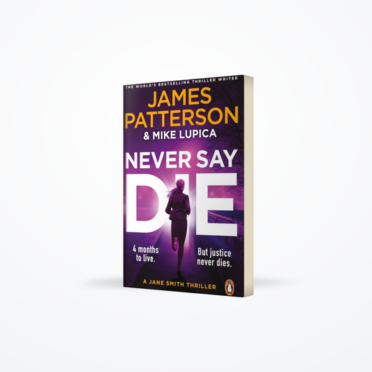 Never Say Die