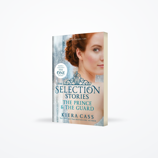 Selection Stories - The Prince and the Guard