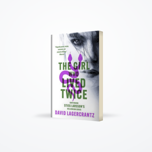 The Girl Who Lived Twice