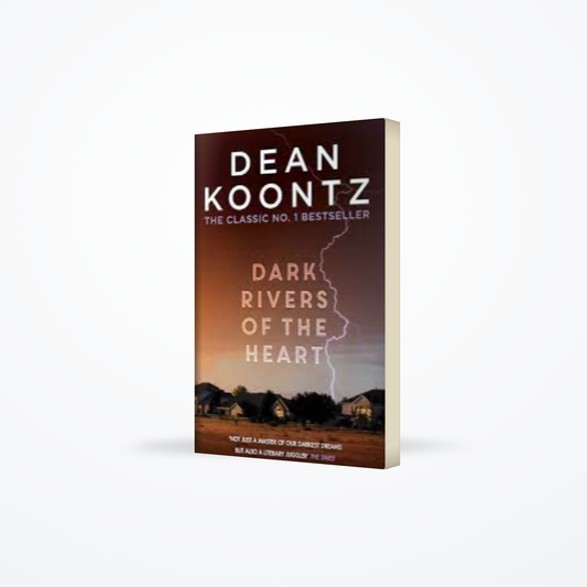 Dark Rivers of the Heart