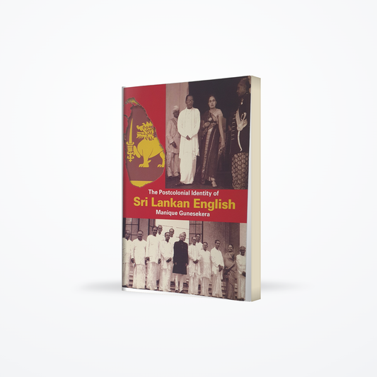 The Postcolonial Identity Of Sri Lankan English