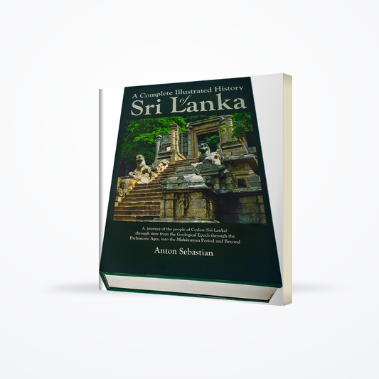 A Complete Illustrated History of Sri Lanka