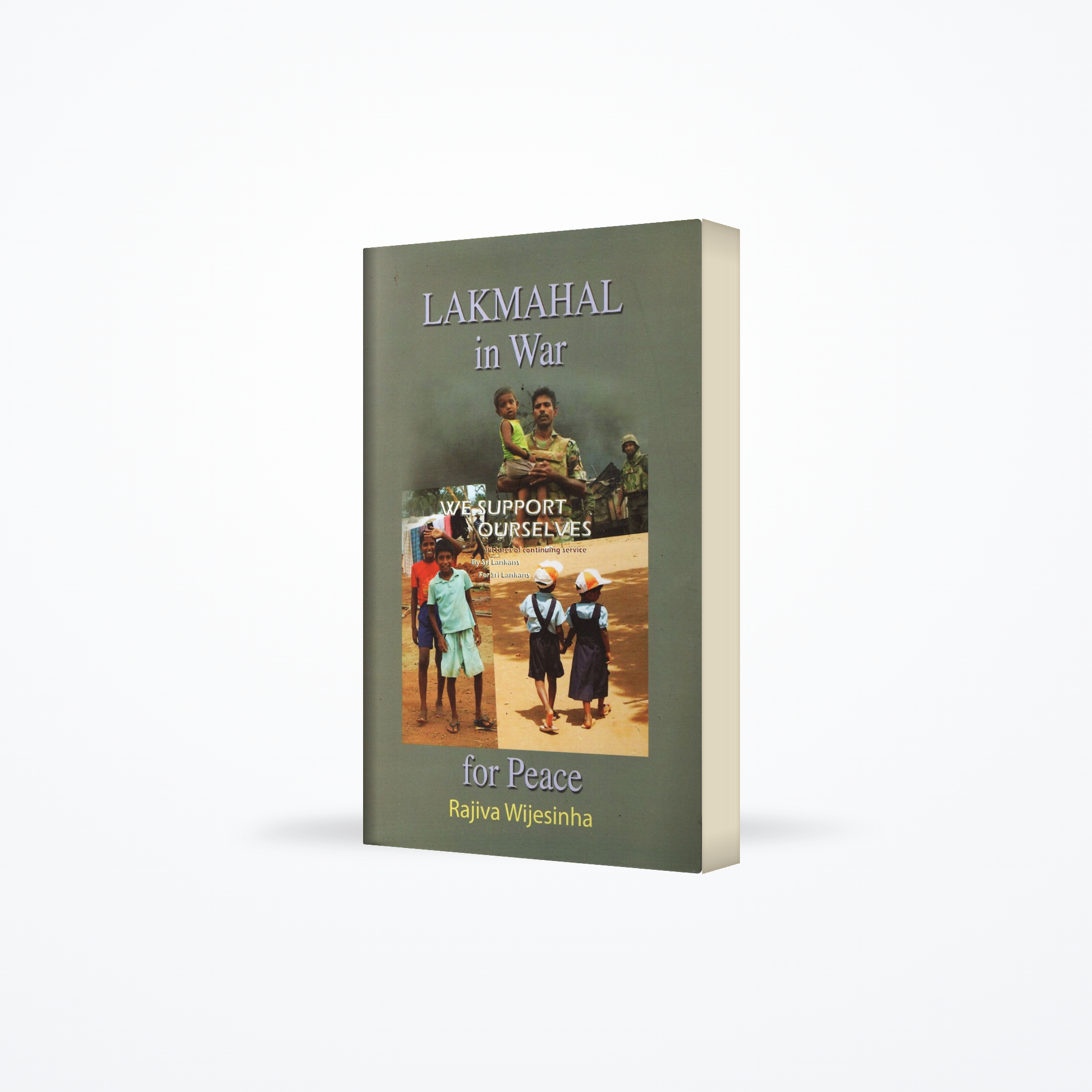 Lakmahal in War for Peace