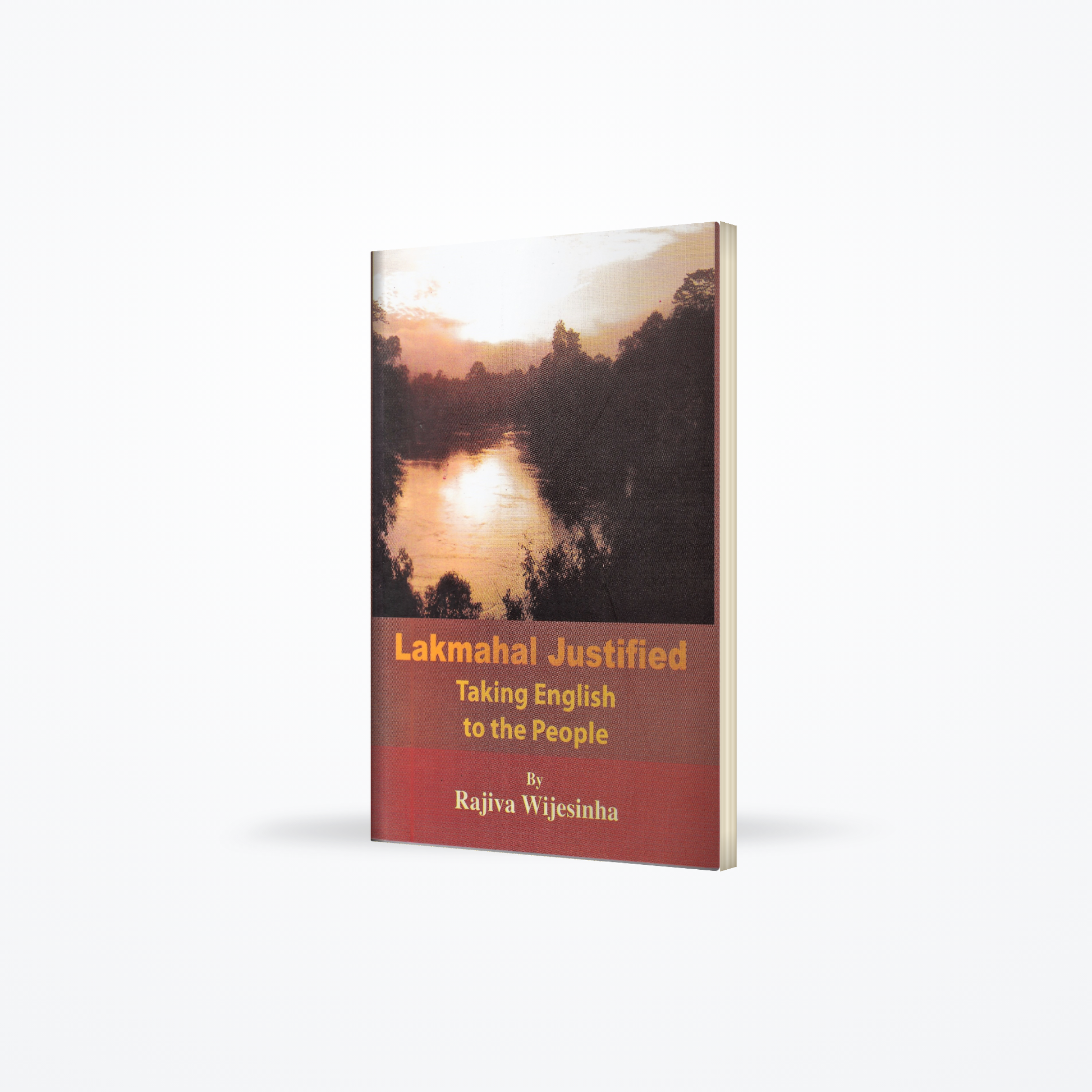 Lakmahal Justified Taking English to The People