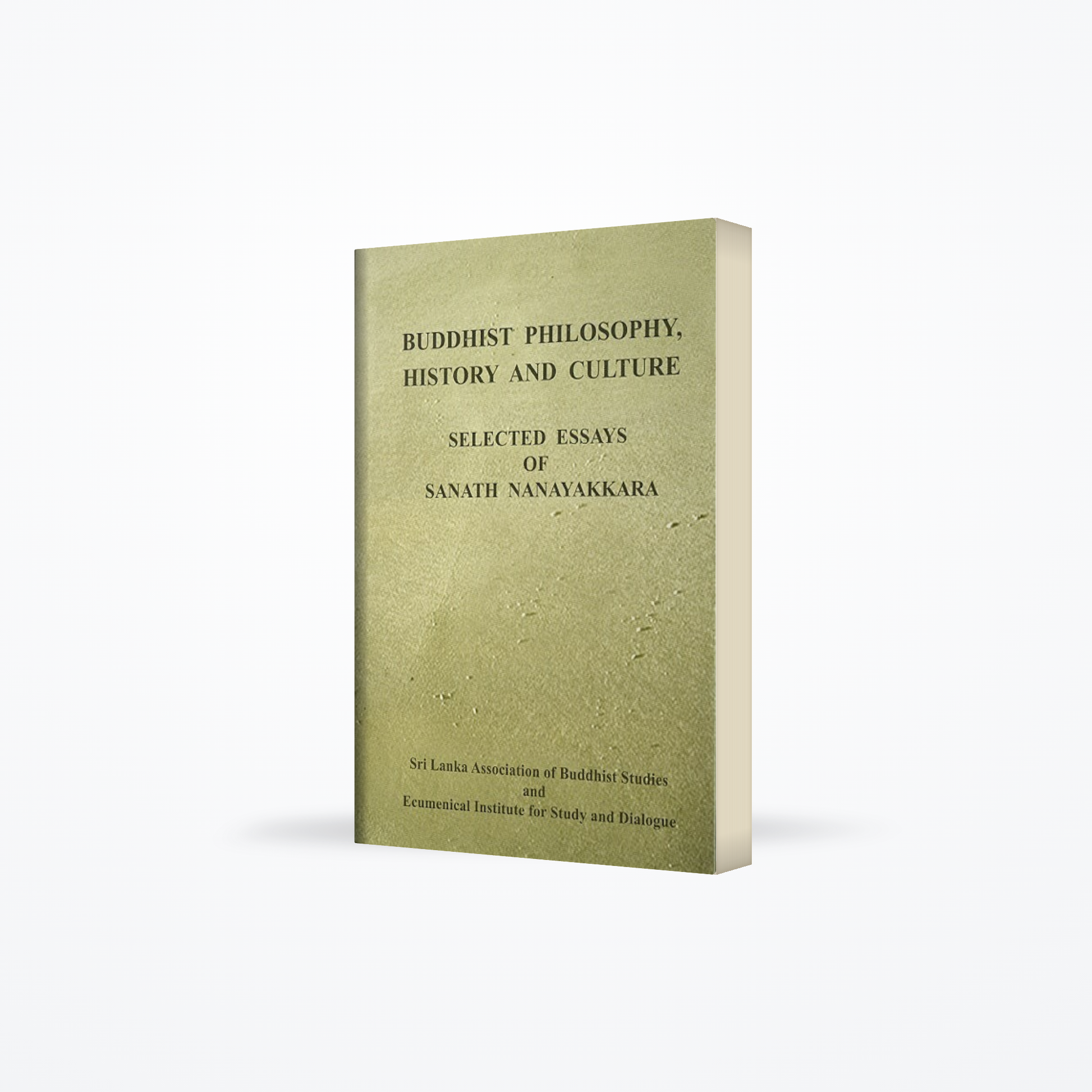 Buddhist Philosophy, History and Culture