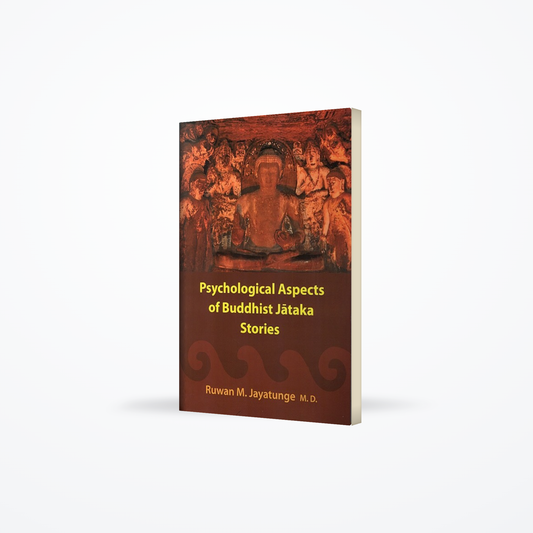 Psychological Aspects of Buddhist Jataka stories