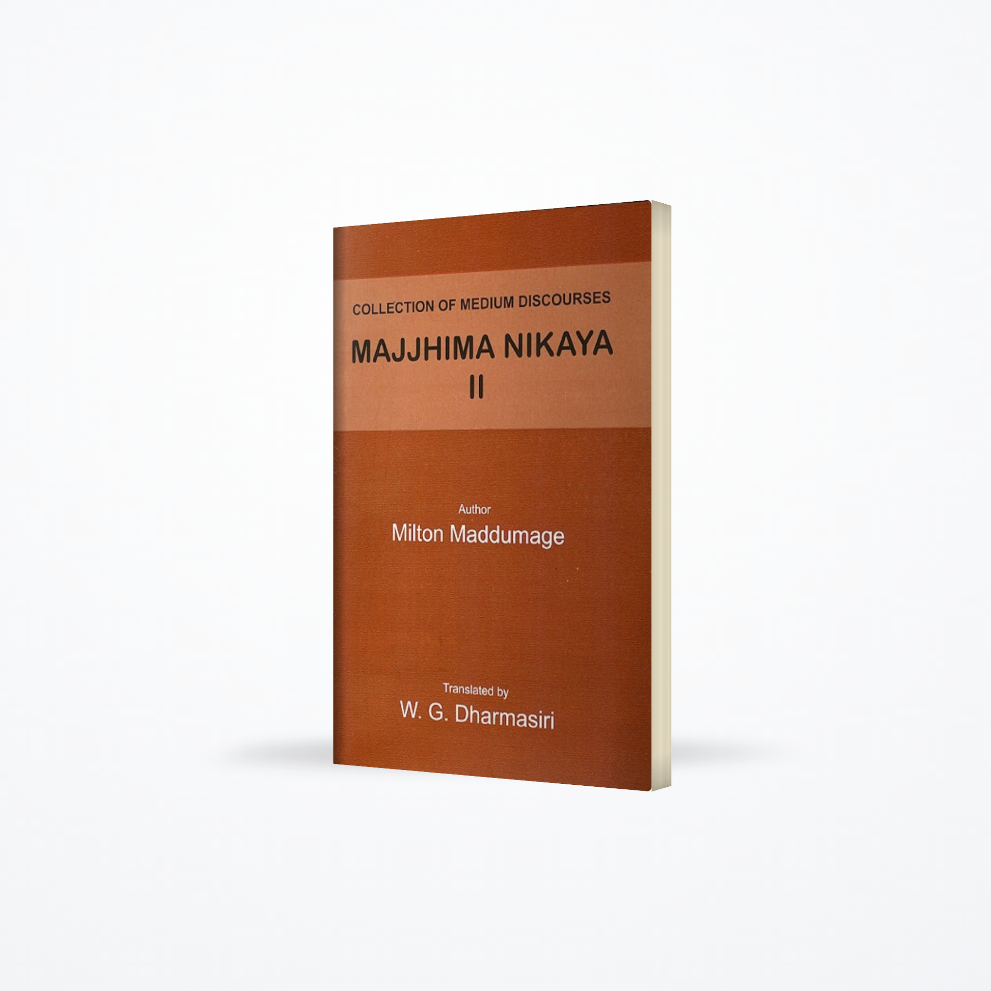 Collection of Medium Discourses Majjhima Nikaya II