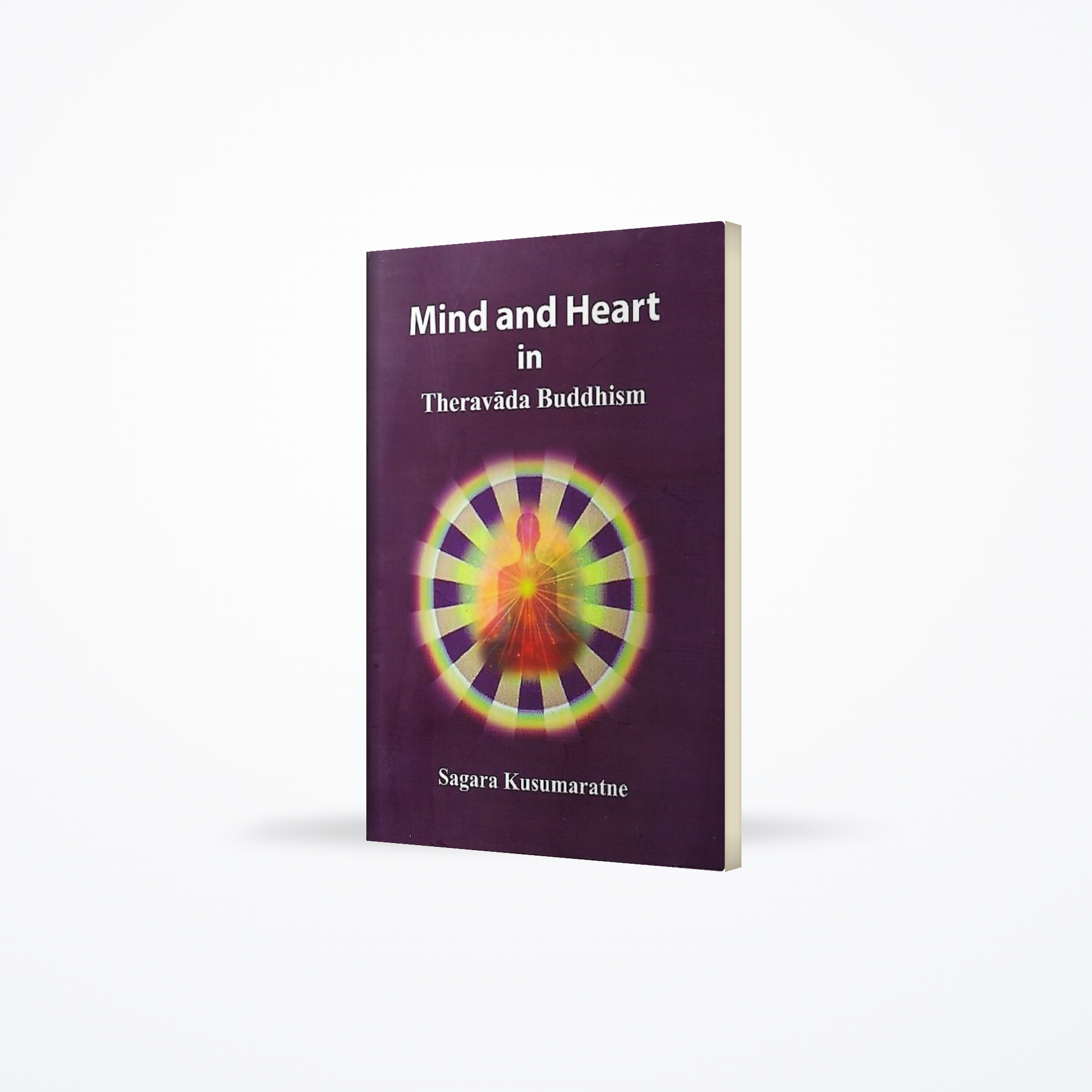 Mind and Heart in Theravada Buddhism