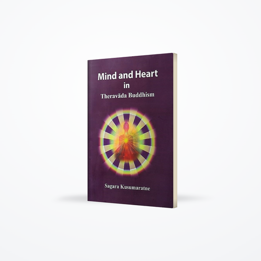 Mind and Heart in Theravada Buddhism