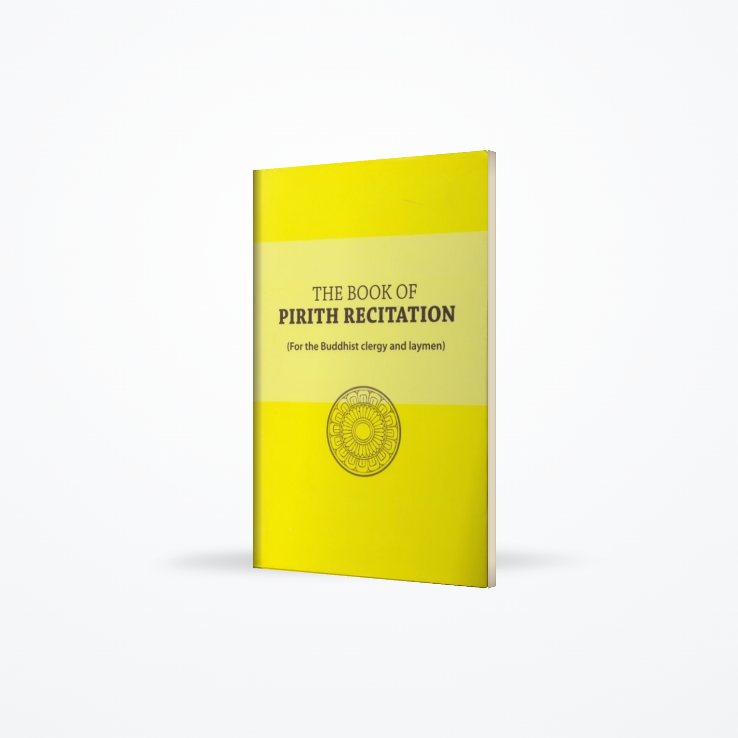 The Book of Pirith Recitation