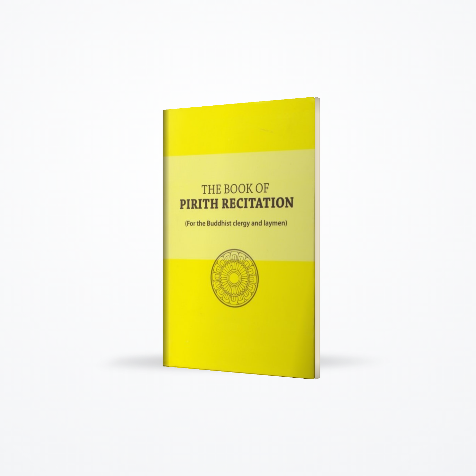 The Book of Pirith Recitation