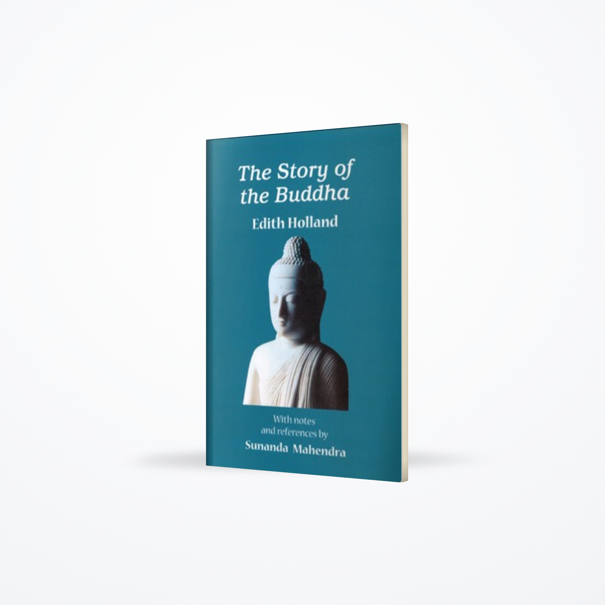 The Story of the Buddha