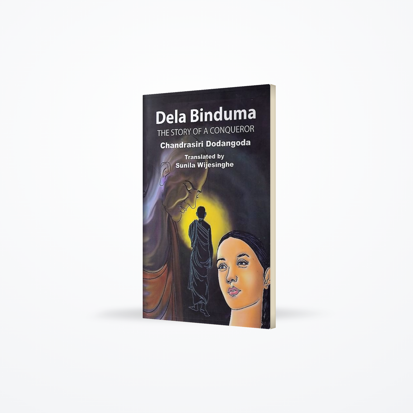 Dela Binduma(The Story of a Conqueror)