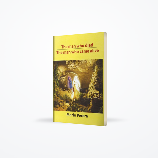 The Man who died - The man who came alive