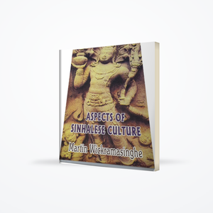 Some  Significant Religious And Societal Aspects  Of Sinhalese Culture